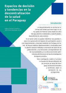 Espacios de decisión y tendencias en la descentralización de la salud en el Paraguay